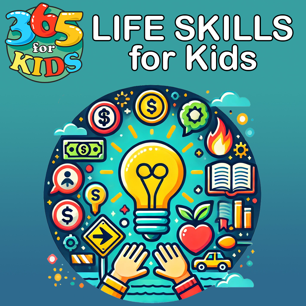 Life skills for Kids - 365 for kids at Patreon